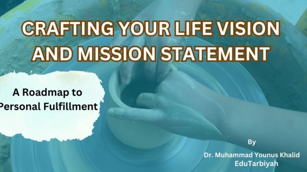 Crafting Your Life Vision and Mission Statement