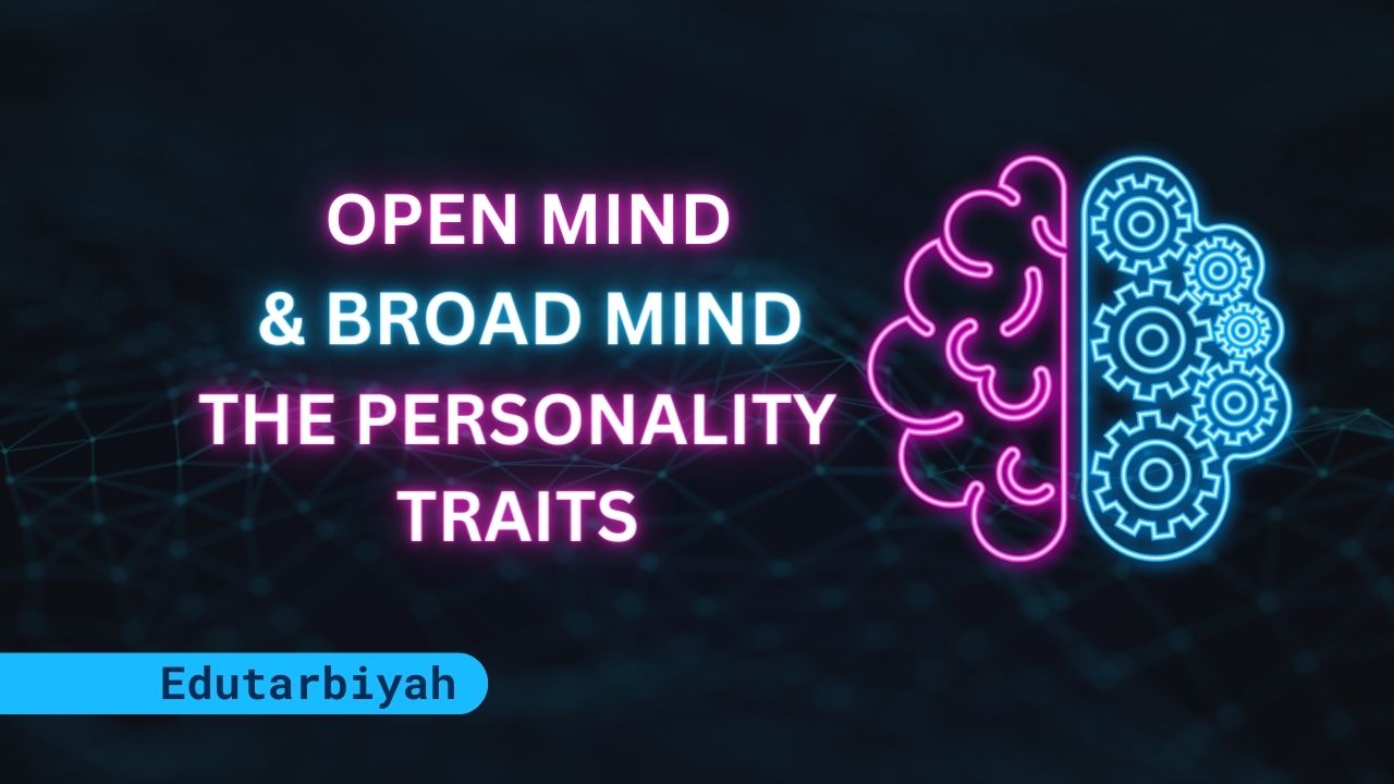 open mind and broad mind