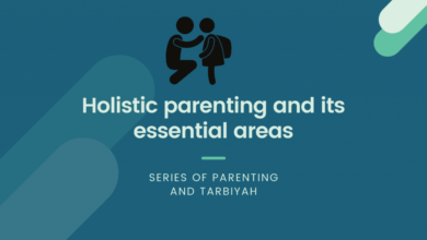 Holistic parenting and its essential areas