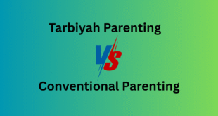 Tarbiyah Parenting vs Conventional Parenting