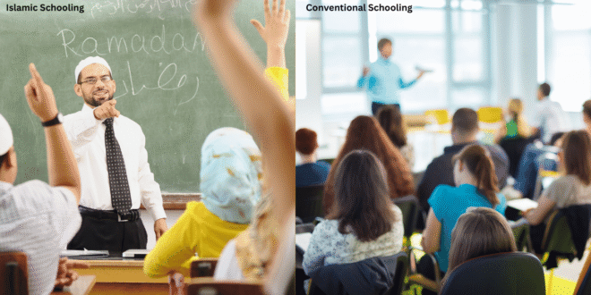 Islamic Schooling vs Conventional Schooling