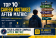 10 Career Mistakes After Matric