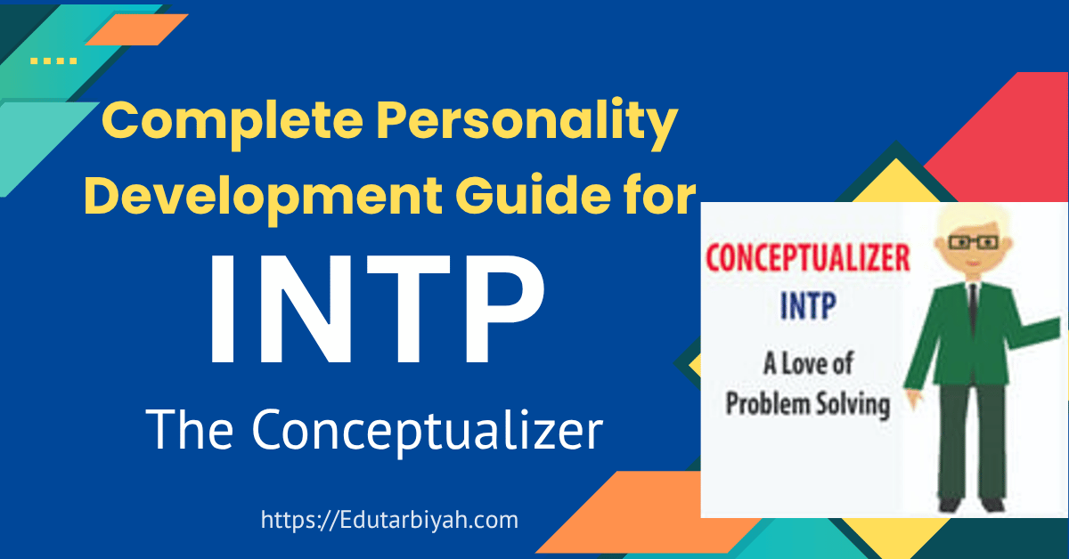 Personality Development Guide for INTP – The Thinker